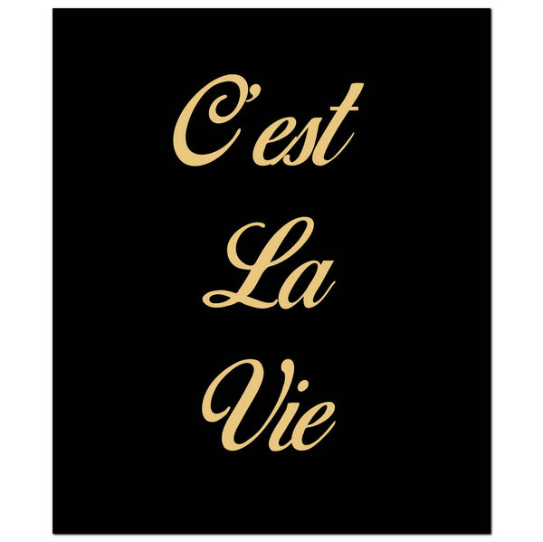 Cest La Vie Gold Foil Plaque-TrendGoat